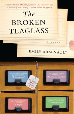 The Broken Teaglass - Arsenault, Emily