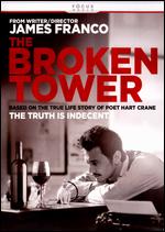 The Broken Tower - James Franco