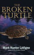 The Broken Turtle