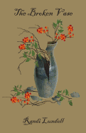 The Broken Vase