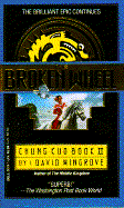 The Broken Wheel: A Chung Kuo Novel - Wingrove, David