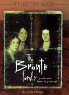 The Bronte Family: Passionate Literary Geniuses