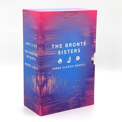 The Bronte Sisters Box Set - Bront, Anne, and Bront, Charlotte, and Bront, Emily