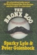 The Bronx zoo - Lyle, Sparky, and Golenbock, Peter