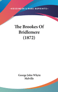 The Brookes of Bridlemere (1872)