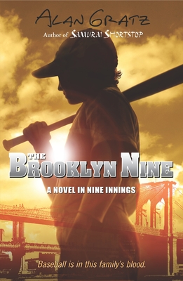 The Brooklyn Nine - Gratz, Alan M