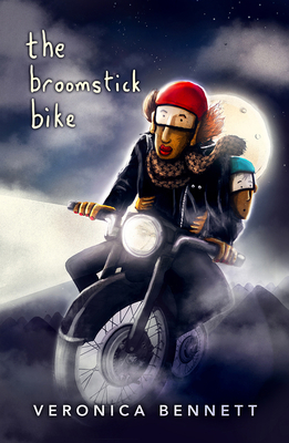 The Broomstick Bike - Bennett, Veronica