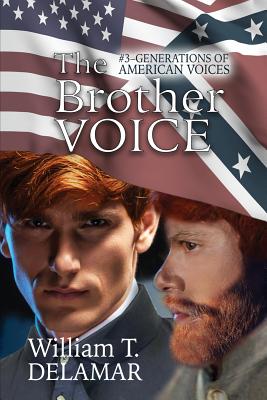 The Brother Voice - Delamar, William T