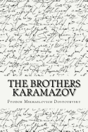 The Brothers Karamazov (Classic Edition)