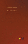 The Brown Mask