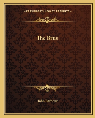 The Brus - Barbour, John