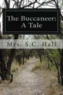 The Buccaneer: A Tale