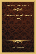 The Buccaneers of America (1911)