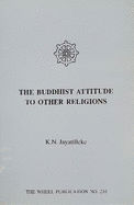 The Buddhist attitude to other religions