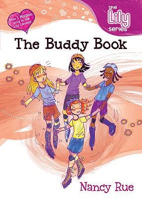 The Buddy Book - Rue, Nancy N, and Buchan, Molly, and Neal, Connie, Ms.
