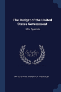 The Budget of the United States Government: 1955- Appendix