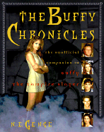 The Buffy Chronicles: The Unofficial Companion to Buffy the Vampire Slayer