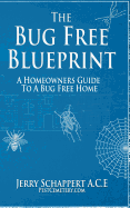 The Bug Free Blueprint