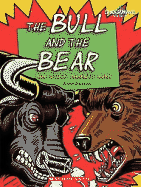 The Bull and the Bear: How Stock Markets Work - Davidson, Avelyn