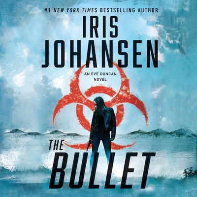 The Bullet - Johansen, Iris, and Rodgers, Elisabeth (Read by)
