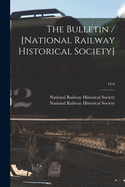 The Bulletin / [National Railway Historical Society]; 44-6