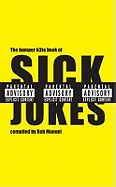 The Bumper B3ta Book of Sick Jokes