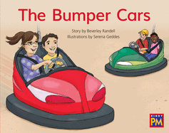 The Bumper Cars: Leveled Reader Red Fiction Level 4 Grade 1