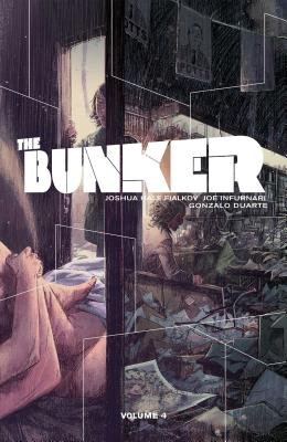 The Bunker Vol. 4 - Fialkov, Joshua Hale