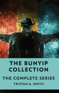 The Bunyip Collection: The Complete Series