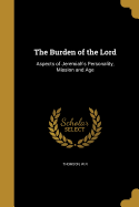 The Burden of the Lord