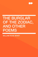 The Burglar of the Zodiac, and Other Poems