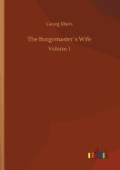 The Burgomasters Wife