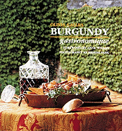 The Burgundy Gastronomique: Posters from Presley to Punk - Callea, Olivia, and Willan, Anne (Foreword by), and Park, Hamish (Photographer)