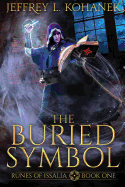 The Buried Symbol: A Discover of Magic