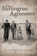 The Burlington Agreement