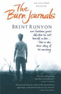 The Burn Journals - Runyon, Brent