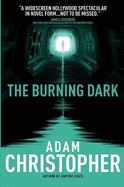 The Burning Dark: A Spider Wars Novel
