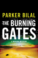 The Burning Gates: A Makana Mystery