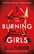 The Burning Girls: The Chilling Richard and Judy Book Club Pick