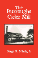 The Burroughs Cider Mill