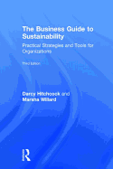 The Business Guide to Sustainability: Practical Strategies and Tools for Organizations