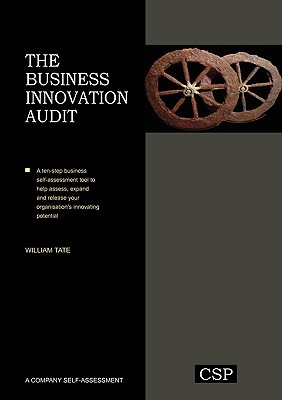 The Business Innovation Audit - Tate, William