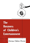 The Business of Children's Entertainment