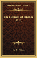 The Business of Finance (1918)