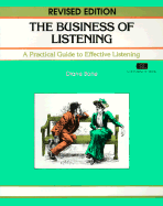 The Business of Listening - Bone, Diane, and Crisp, Michael (Editor)