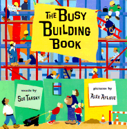 The Busy Building Book - Tarsky, Sue