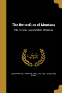 The Butterflies of Montana