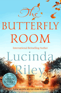The Butterfly Room: An enchanting tale of long buried secrets from the bestselling author of The Seven Sisters series