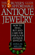 The Buyer's Guide to Jewelry - Miller, Anna M, G.G., Rmv