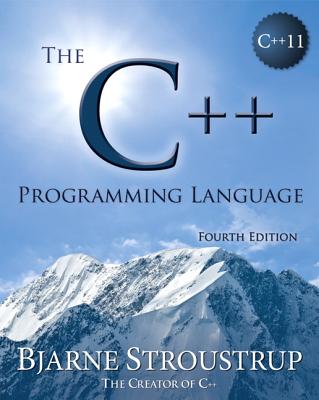 The C++ Programming Language - Stroustrup, Bjarne